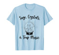 Sage Crystals And Trap Music Chakras T-Shirt - Aesthetic Graphic Unisex - T-Shirt, Sweatshirt, Hoodie
