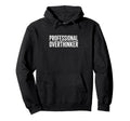 Professional Overthinker Funny Dad Mom Hoodie - Unique Graphic for Adults - T-Shirt, Sweatshirt, Hoodie