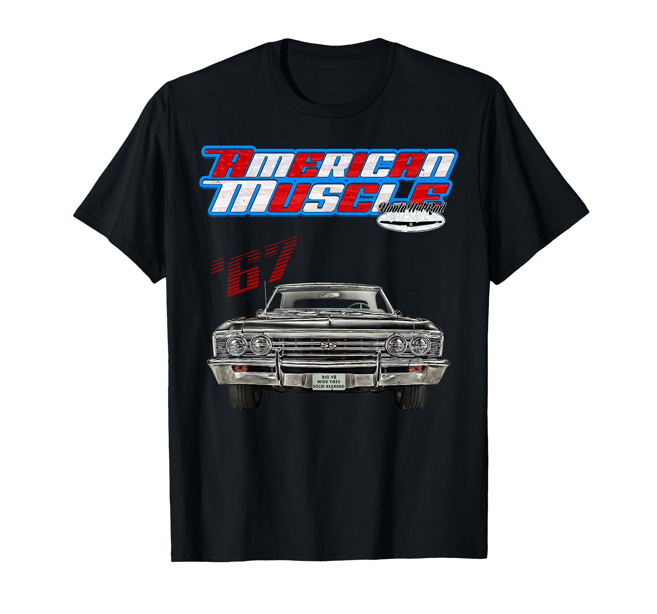 1967 Chevelle Muscle Car Ss454 Ss427 T-Shirt - Casual Everyday Wear Unisex - T-Shirt, Sweatshirt, Hoodie