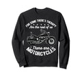 Some Theres Therapy Motorcycle Rider Sweatshirt - Trendy Graphic for Adults - T-Shirt, Sweatshirt, Hoodie