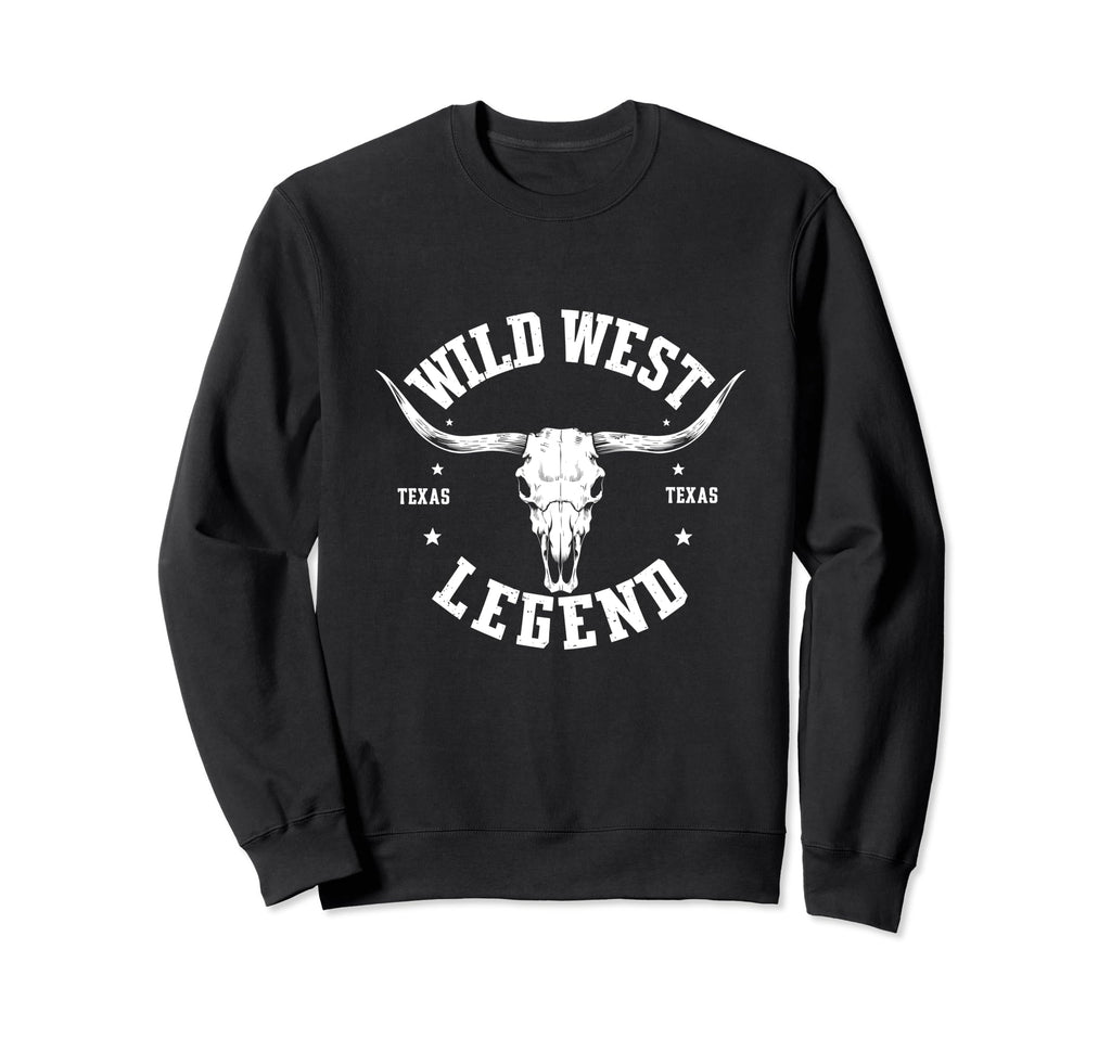 Wild West Legend Texas Western Sweatshirt - Aesthetic Graphic Men Women - T-Shirt, Sweatshirt, Hoodie