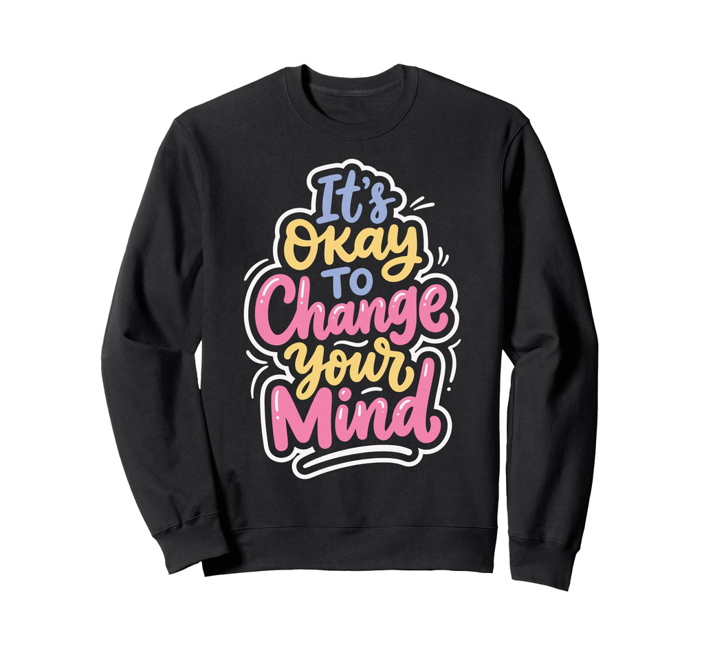 Self Acceptance Overthinker Sweatshirt - Novelty Apparel for Adults - T-Shirt, Sweatshirt, Hoodie