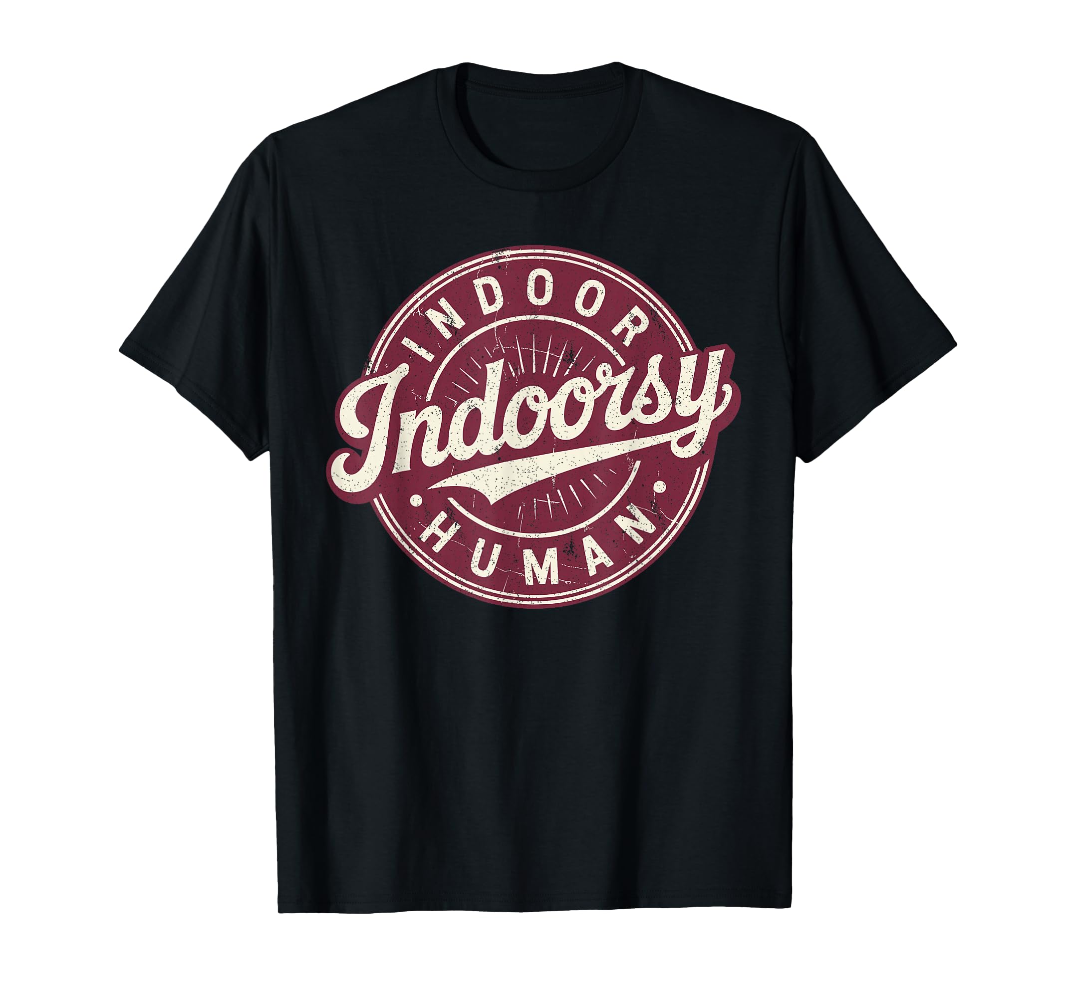 Homebody Indoor Human Antisocial T-Shirt - Graphic Print Men Women - T-Shirt, Sweatshirt, Hoodie