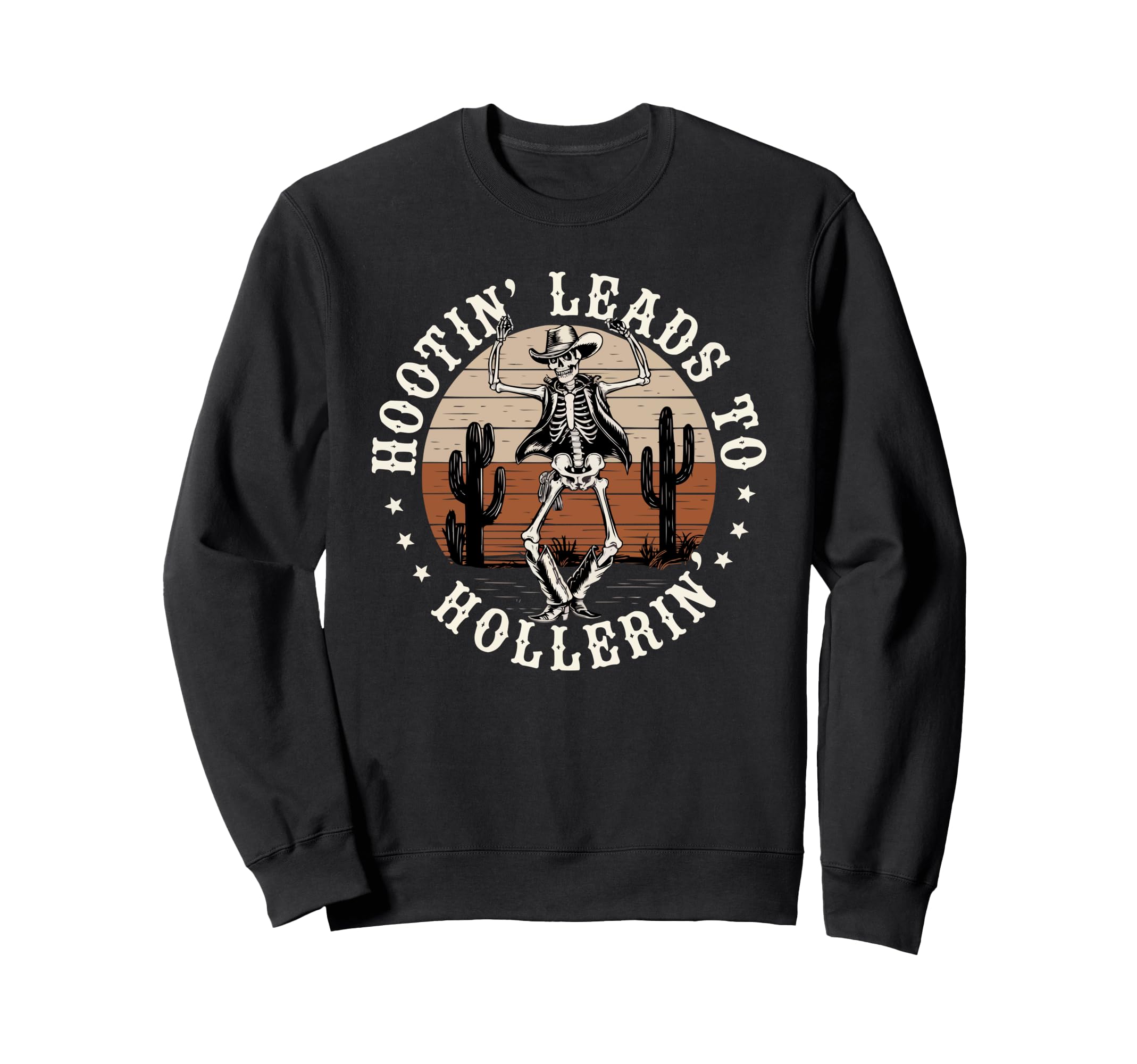 Hootin Leads To Hollerin Skeleton Sweatshirt - Trendy Graphic for Adults - T-Shirt, Sweatshirt, Hoodie
