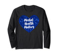 Mental Health Matters Heart T-Shirt - Casual Everyday Wear Unisex - T-Shirt, Sweatshirt, Hoodie
