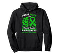I Wear Green Mental Health Awareness Hoodie - Novelty Apparel for Adults - T-Shirt, Sweatshirt, Hoodie