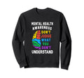 Dont Judge What You Dont Sweatshirt - Minimalist Print Men Women - T-Shirt, Sweatshirt, Hoodie