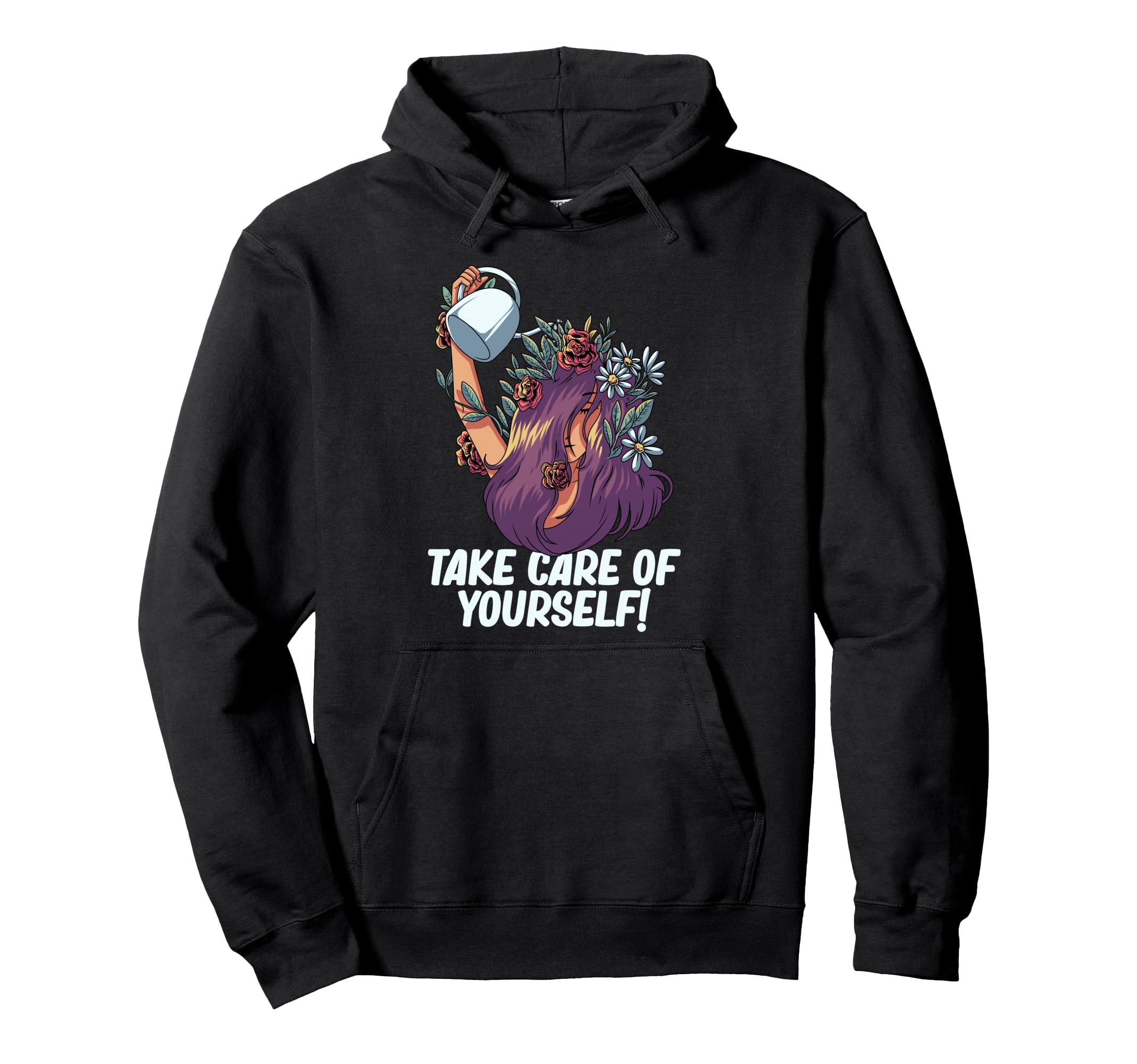Take Care Yourself Self Love Growth And Hoodie - Trendy Graphic Men Women - T-Shirt, Sweatshirt, Hoodie