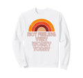 Not Feeling Very Worky Today Funny Sweatshirt - Graphic Print for Adults - T-Shirt, Sweatshirt, Hoodie