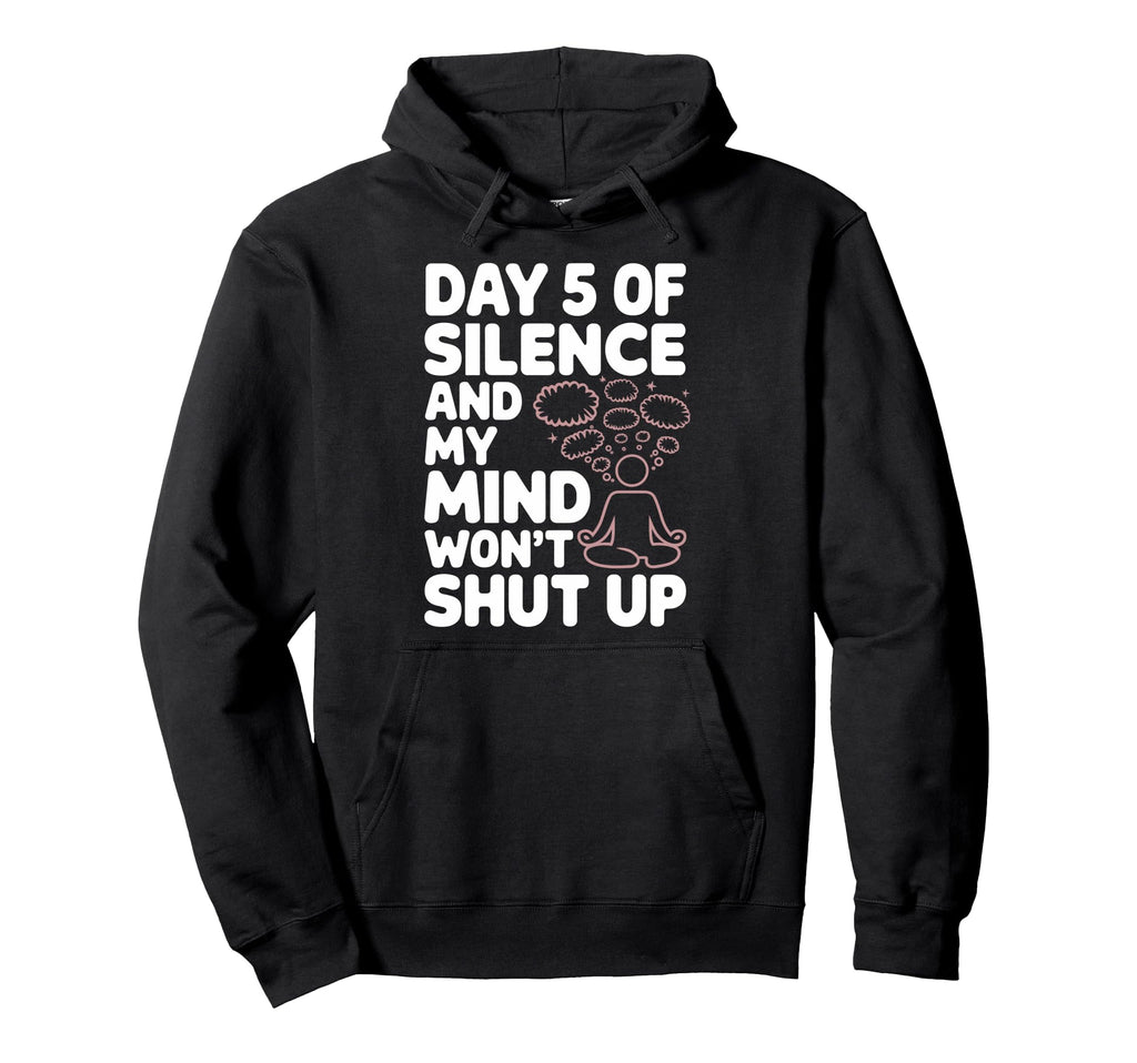 Silent Retreat Participants Mindfulness Hoodie - Graphic Print Unisex - T-Shirt, Sweatshirt, Hoodie