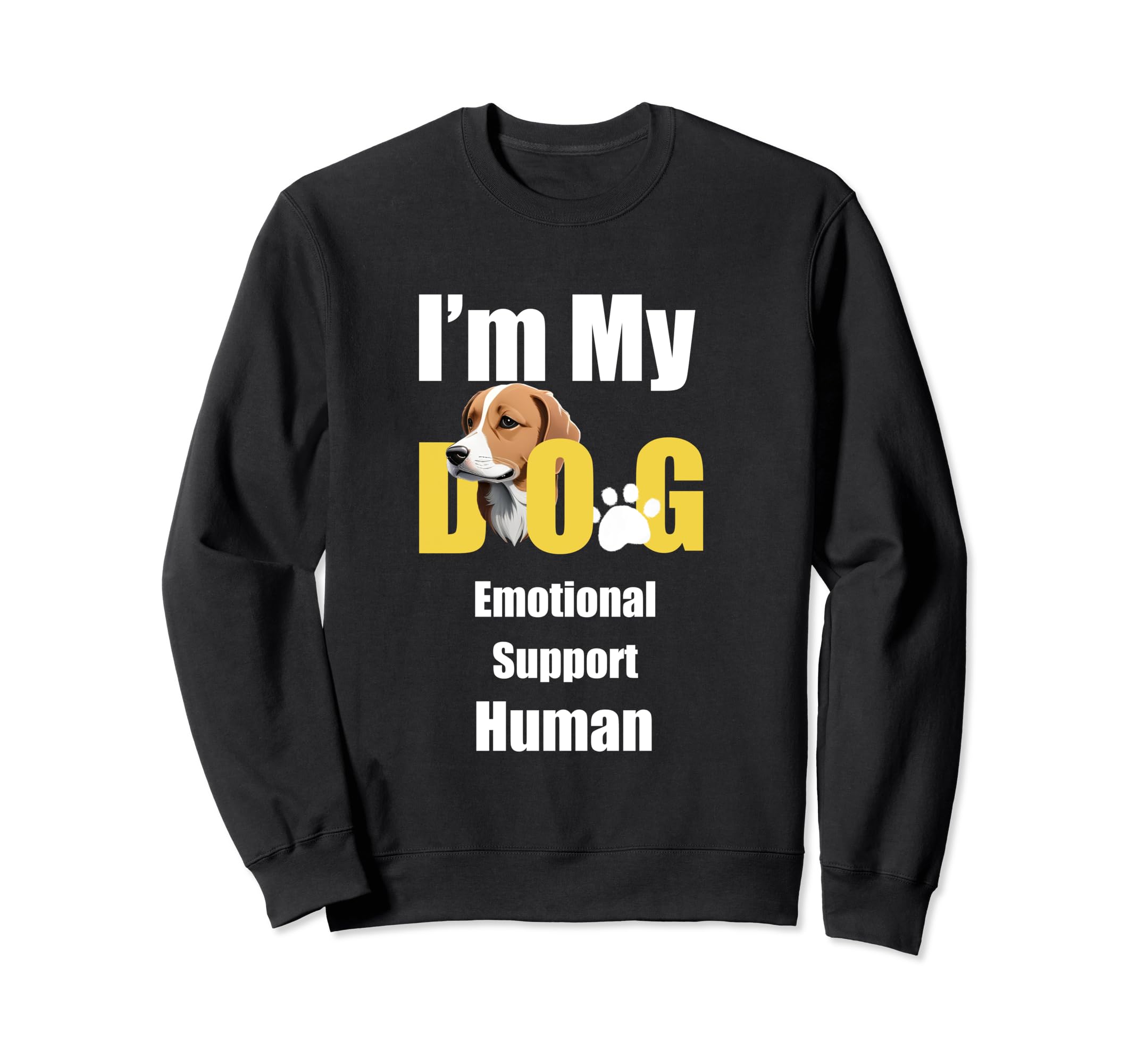 Im My Dogs Emotional Support Human Sweatshirt - Aesthetic Graphic Men Women - T-Shirt, Sweatshirt, Hoodie