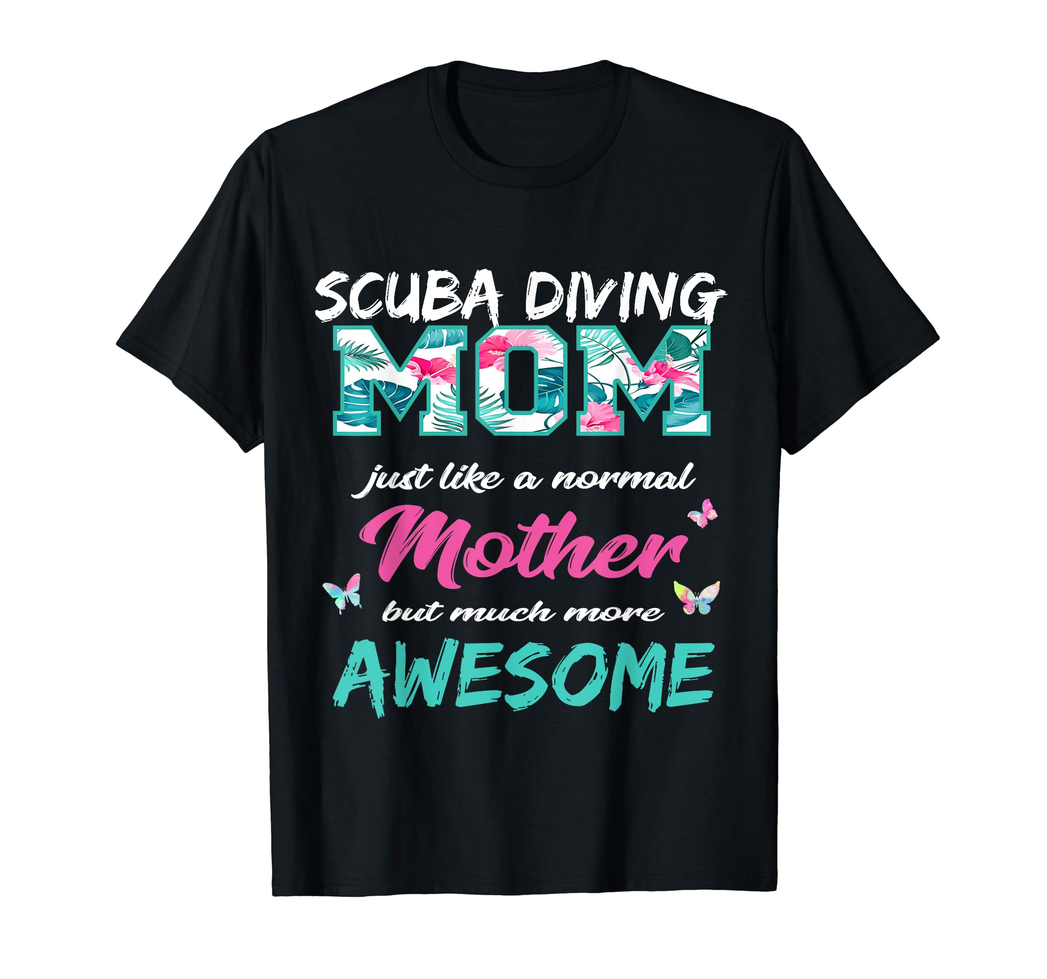 Funny Scuba Diving Mom Sports Mother T-Shirt - Minimalist Print for Adults - T-Shirt, Sweatshirt, Hoodie