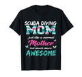 Funny Scuba Diving Mom Sports Mother T-Shirt - Minimalist Print Men Women - T-Shirt, Sweatshirt, Hoodie