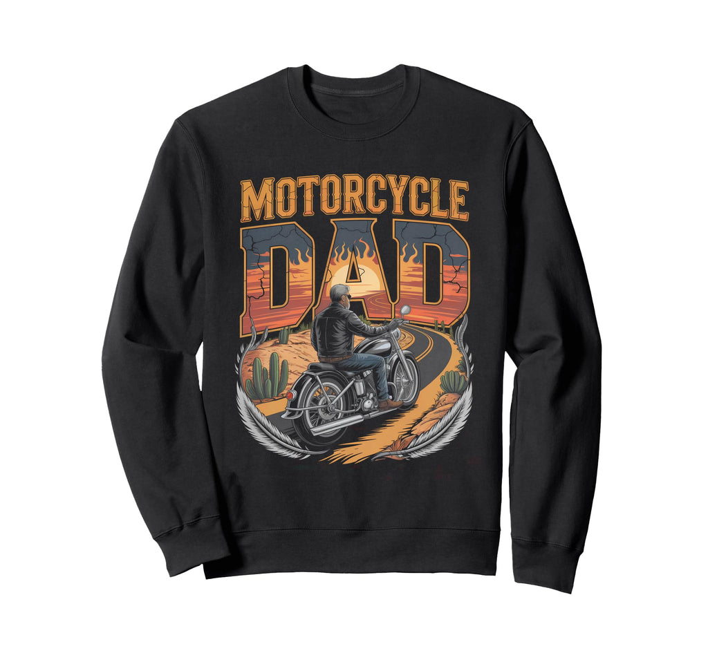 Motorcycle Dad Biker Pridel Sweatshirt - Fun Novelty Design Men Women - T-Shirt, Sweatshirt, Hoodie
