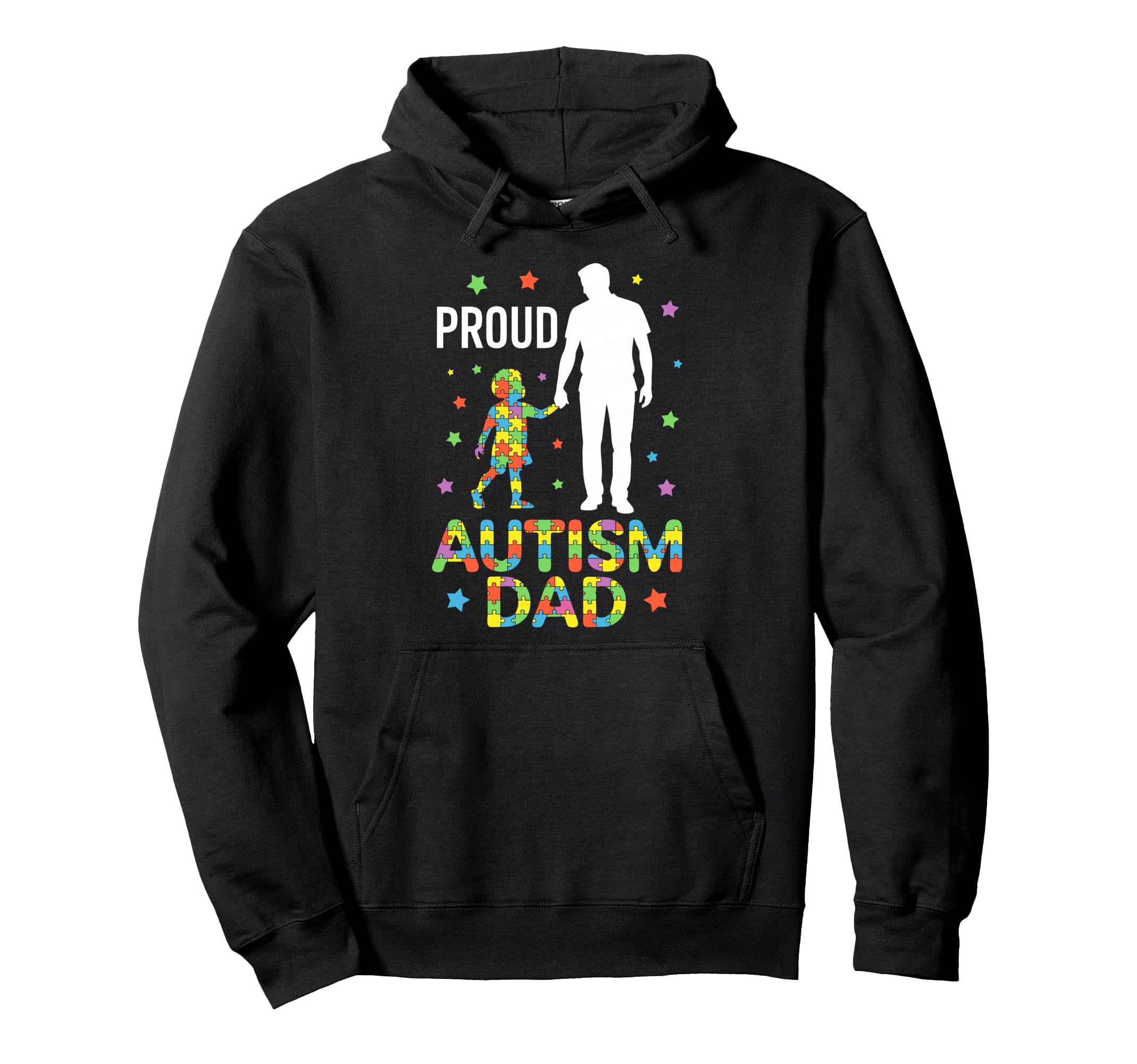 Proud Autism Dad Daddy Autistic Child Hoodie - Streetwear Style Men Women - T-Shirt, Sweatshirt, Hoodie