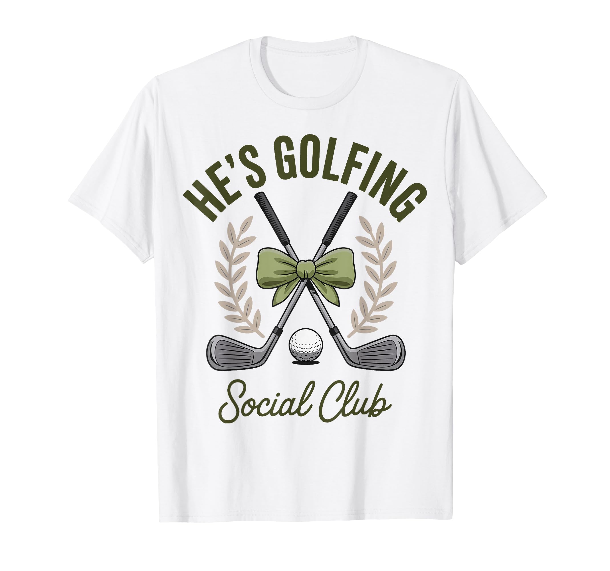 Hes Golfing Social Club T-Shirt - Trendy Graphic Men Women - T-Shirt, Sweatshirt, Hoodie