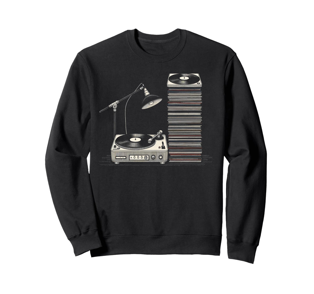 Vinyl Records Player Lover Music Sweatshirt - Fun Novelty Design Men Women - T-Shirt, Sweatshirt, Hoodie