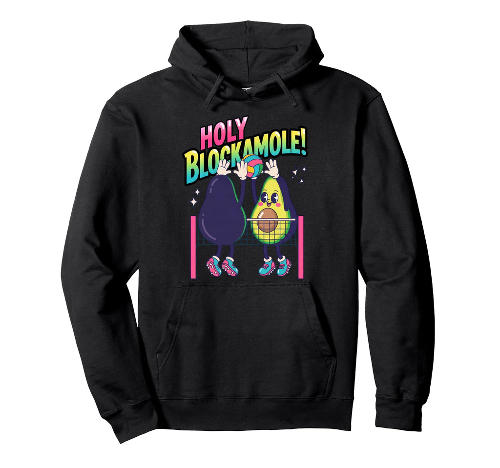 Holy Blockamole Avocado Volleyball Player Hoodie - Graphic Print Men Women - T-Shirt, Sweatshirt, Hoodie
