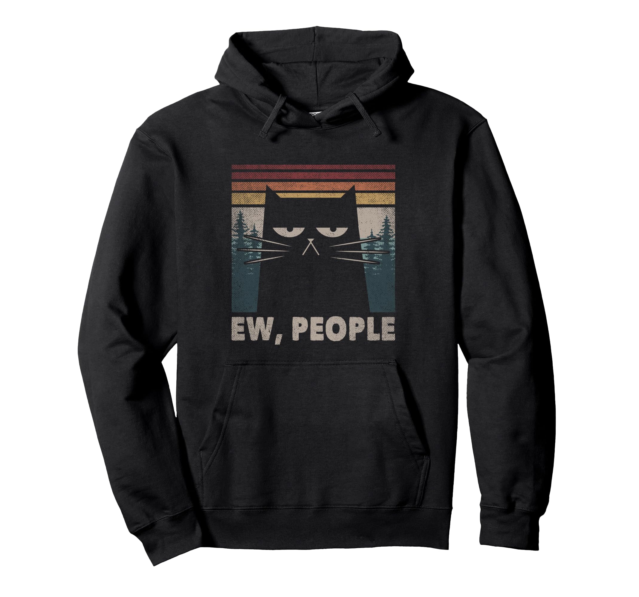 Ew People Black Cat Funny Anti Social Hoodie - Minimalist Print Unisex - T-Shirt, Sweatshirt, Hoodie