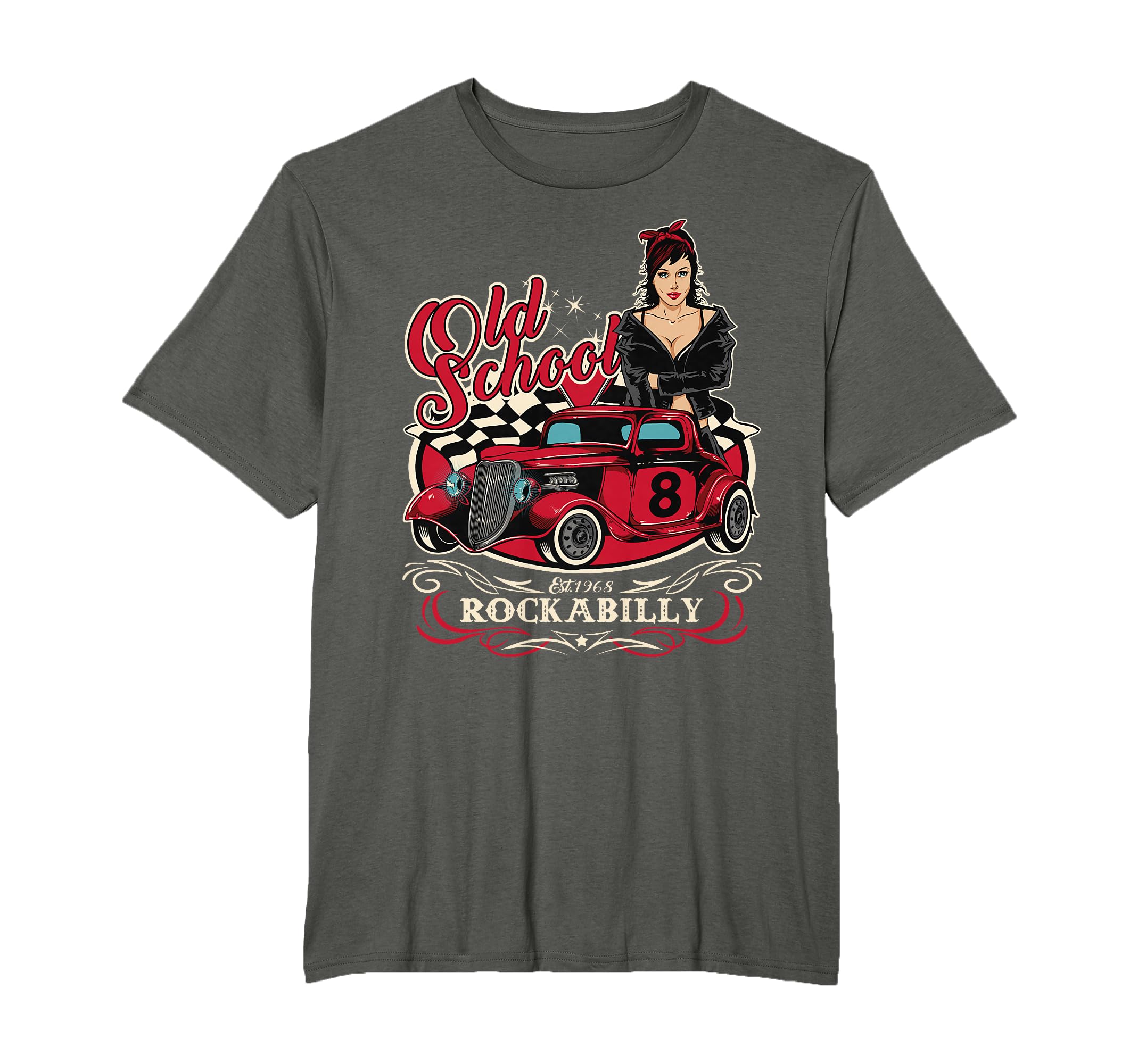 Hotrod Pinup Rockabilly Styles Cars 60S T-Shirt - Fun Novelty Design Unisex - T-Shirt, Sweatshirt, Hoodie