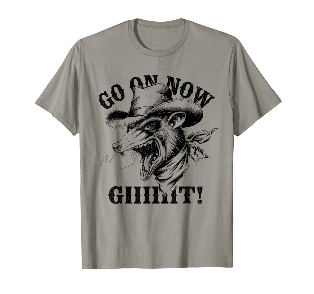 Go Now Git Cowboy Opossum Country T-Shirt - Aesthetic Graphic Men Women - T-Shirt, Sweatshirt, Hoodie