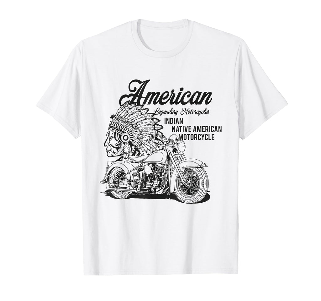 Indian Native American Motorcycle T-Shirt - Novelty Apparel Men Women - T-Shirt, Sweatshirt, Hoodie