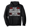 Anti Social Introvert Funny Hoodie - Minimalist Print Unisex - T-Shirt, Sweatshirt, Hoodie