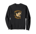 Protect Your Peace Positive Mindful Sweatshirt - Trendy Graphic Unisex - T-Shirt, Sweatshirt, Hoodie