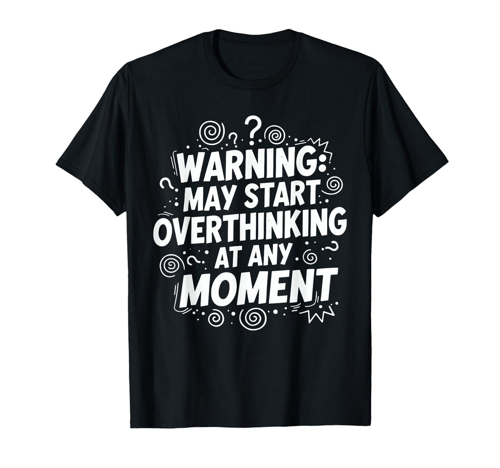 Sarcastic Introvert Warning May Start T-Shirt - Novelty Apparel Men Women - T-Shirt, Sweatshirt, Hoodie