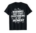 Sarcastic Introvert Warning May Start T-Shirt - Novelty Apparel Men Women - T-Shirt, Sweatshirt, Hoodie