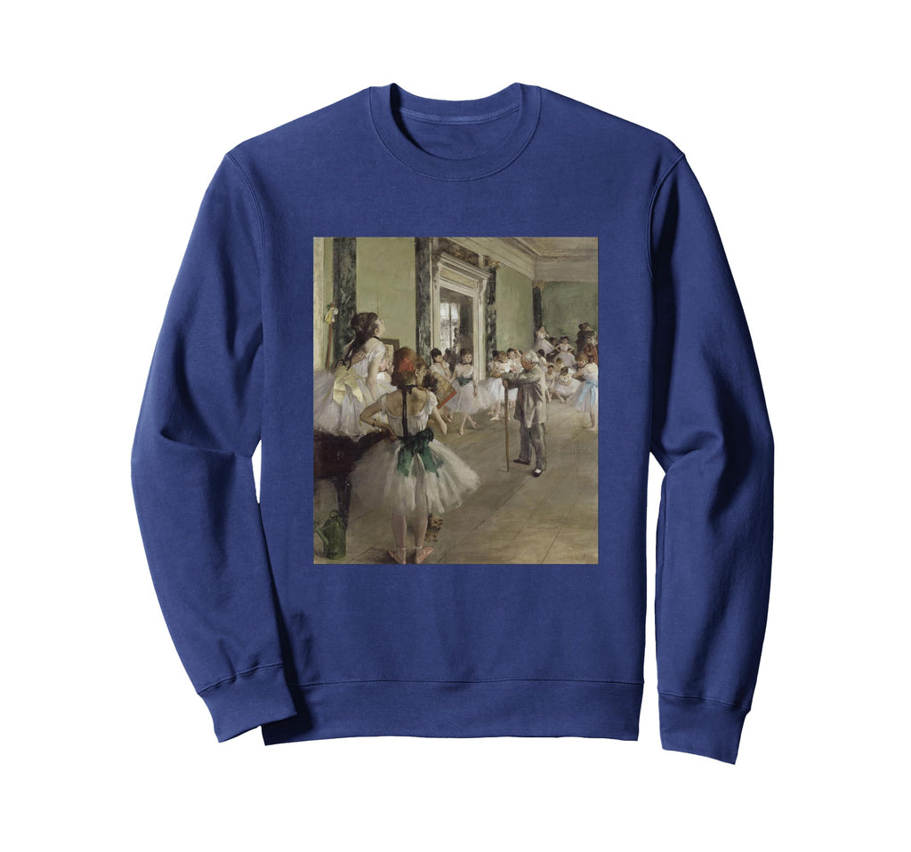 Edgar Degas Dance Class La Classe Sweatshirt - Custom Art Print Men Women - T-Shirt, Sweatshirt, Hoodie