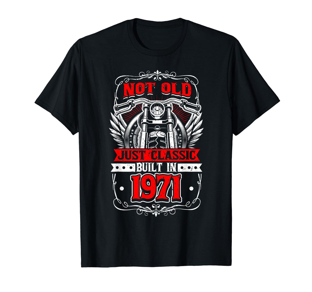 Motorcycle Biker Birthday Built 1971 1971 T-Shirt - Custom Art Print Unisex - T-Shirt, Sweatshirt, Hoodie