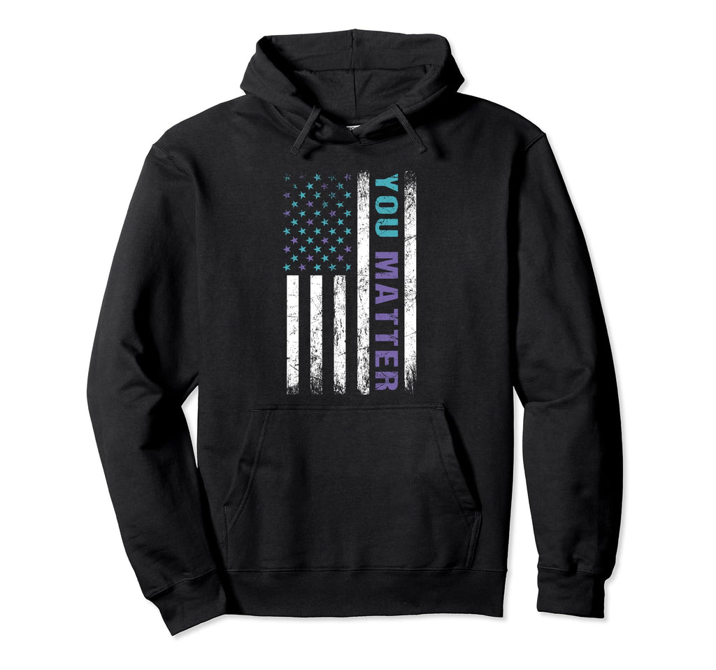Suicide Awareness You Matter Mental Health Hoodie - Trendy Graphic Unisex - T-Shirt, Sweatshirt, Hoodie