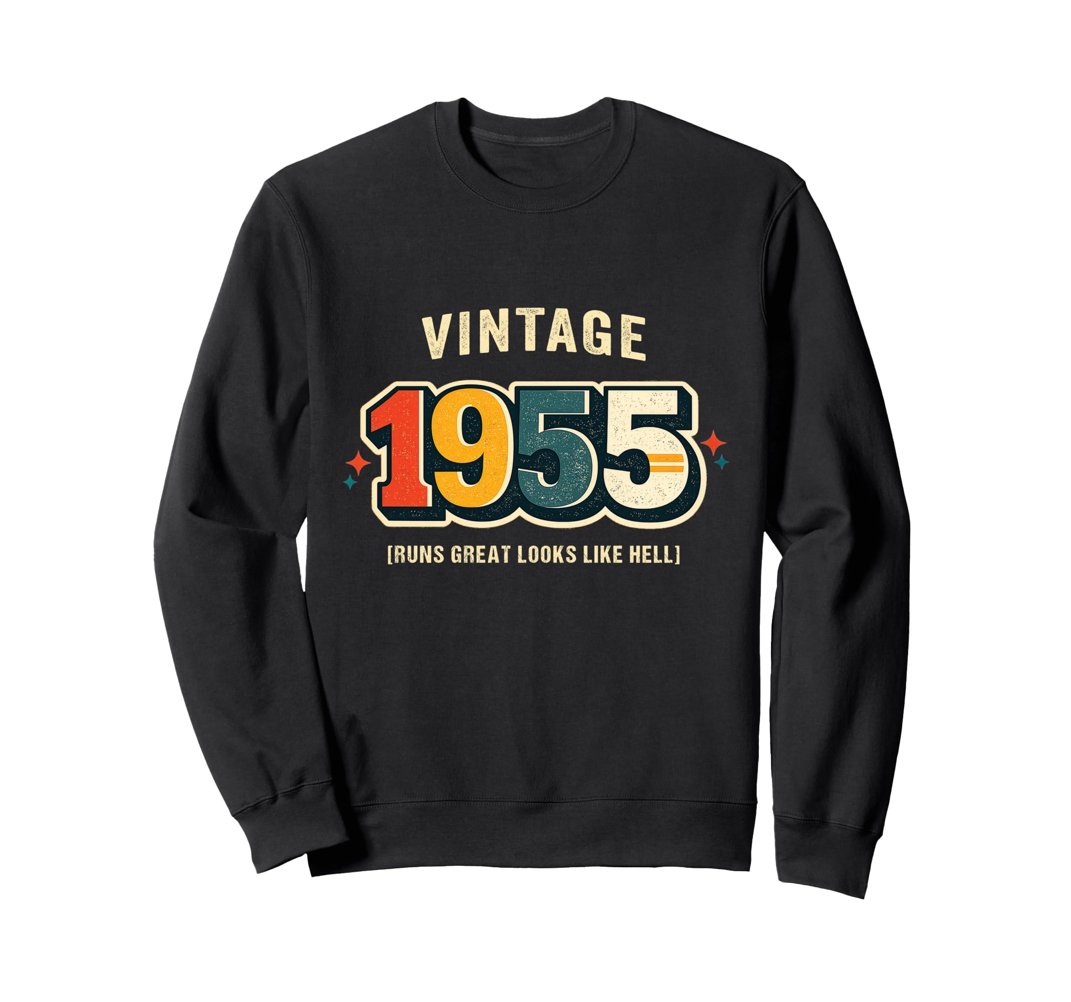Birthday 1955 Runs Like Hell Car Sweatshirt - Aesthetic Graphic Men Women - T-Shirt, Sweatshirt, Hoodie