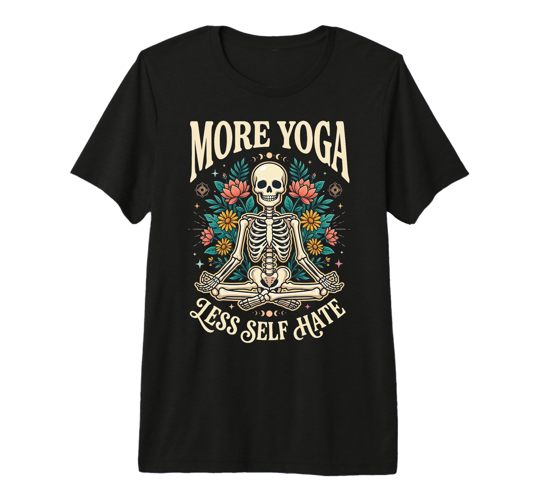 More Yoga Less Self Hate Tri Blend T-Shirt - Unique Graphic Men Women - T-Shirt, Sweatshirt, Hoodie