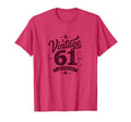 61 Birthday Gift Typography Tees 1985 T-Shirt - Casual Everyday Wear Unisex - T-Shirt, Sweatshirt, Hoodie
