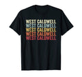 West Caldwell New Jersey West Caldwell T-Shirt - Fun Novelty Design Unisex - T-Shirt, Sweatshirt, Hoodie
