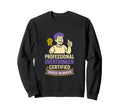 Professional Overthinker Certified Sweatshirt - Graphic Print for Adults - T-Shirt, Sweatshirt, Hoodie
