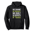 Positive Motivational Mental Hoodie - Casual Everyday Wear Men Women - T-Shirt, Sweatshirt, Hoodie