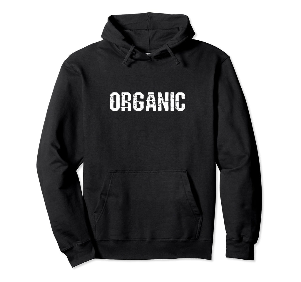 Organic Typography Grunge Minimalistic Hoodie - Fun Novelty Design Unisex - T-Shirt, Sweatshirt, Hoodie