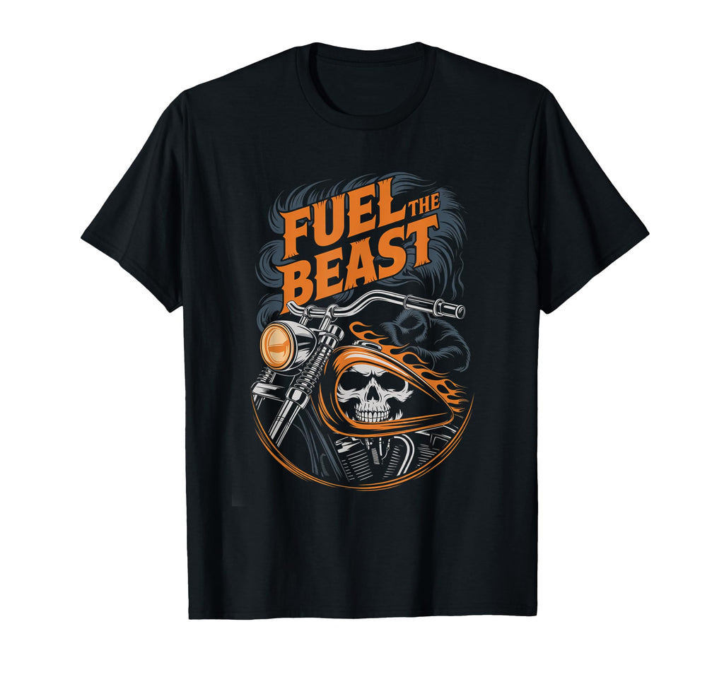 Fuel Beast Motorcycle Biker T-Shirt - Graphic Print Men Women - T-Shirt, Sweatshirt, Hoodie