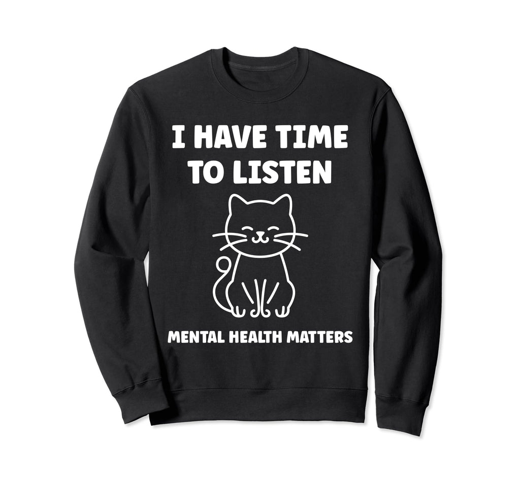 Animal I Have Time To Listen Sweatshirt - Streetwear Style Men Women - T-Shirt, Sweatshirt, Hoodie