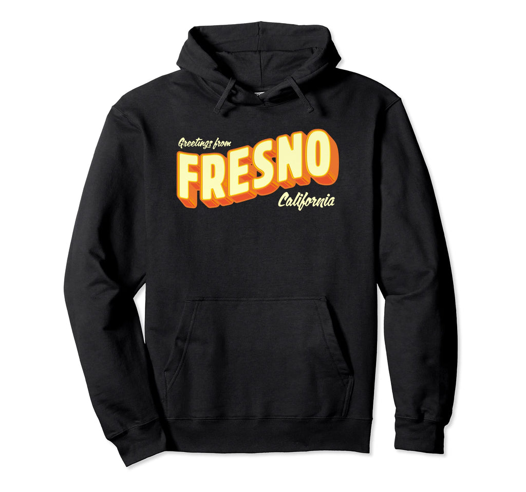Fresno Ca Postcard Lettering Hoodie - Novelty Apparel Unisex - T-Shirt, Sweatshirt, Hoodie