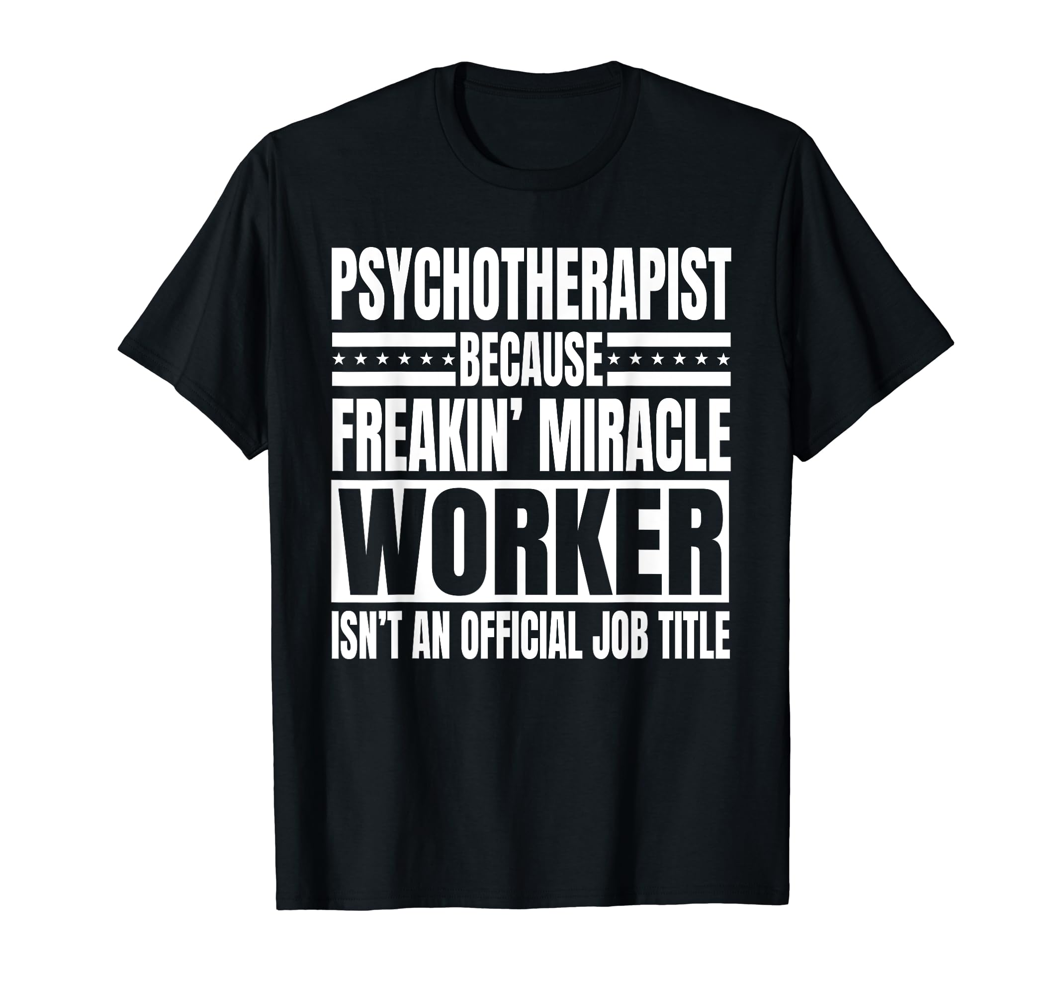 Psychotherapist Psychological T-Shirt - Streetwear Style for Adults - T-Shirt, Sweatshirt, Hoodie