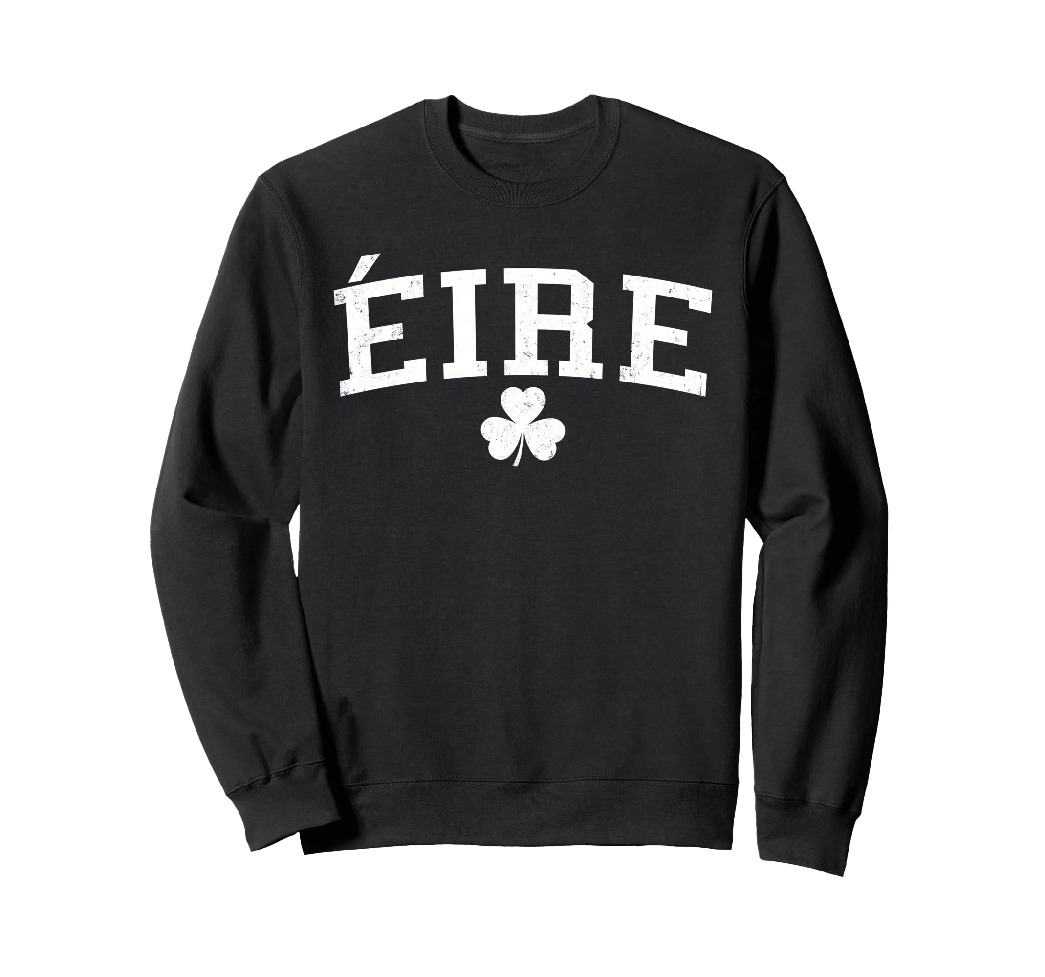 Ire Eire Ireland St Patricks Day Sweatshirt - Minimalist Print for Adults - T-Shirt, Sweatshirt, Hoodie