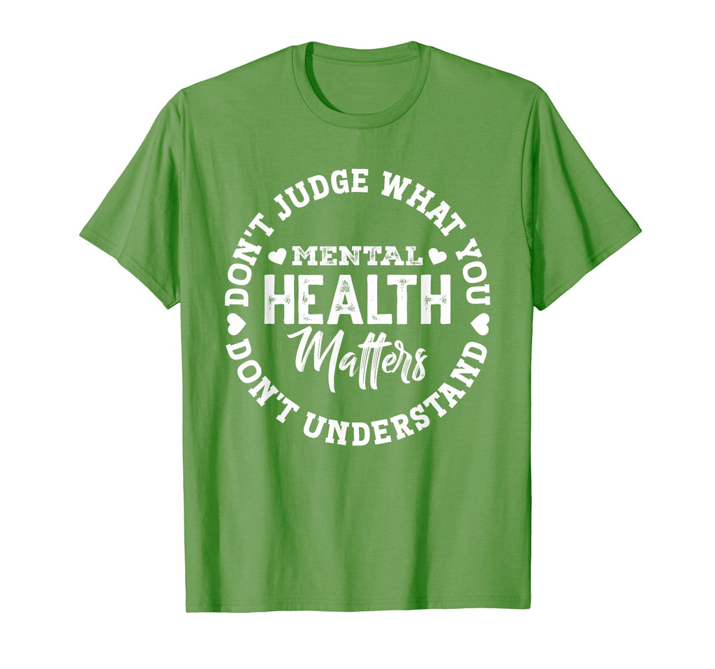 Green Ribbon You Dont Understand Mental T-Shirt - Trendy Graphic Unisex - T-Shirt, Sweatshirt, Hoodie