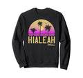 Hialeah Florida Sunset Sweatshirt - Aesthetic Graphic Men Women - T-Shirt, Sweatshirt, Hoodie