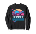 Ferret Synthwave Aesthetic Pet Lover Sweatshirt - Trendy Graphic Men Women - T-Shirt, Sweatshirt, Hoodie