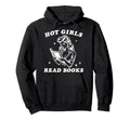 Hot Read Books Hoodie - Graphic Print Men Women - T-Shirt, Sweatshirt, Hoodie