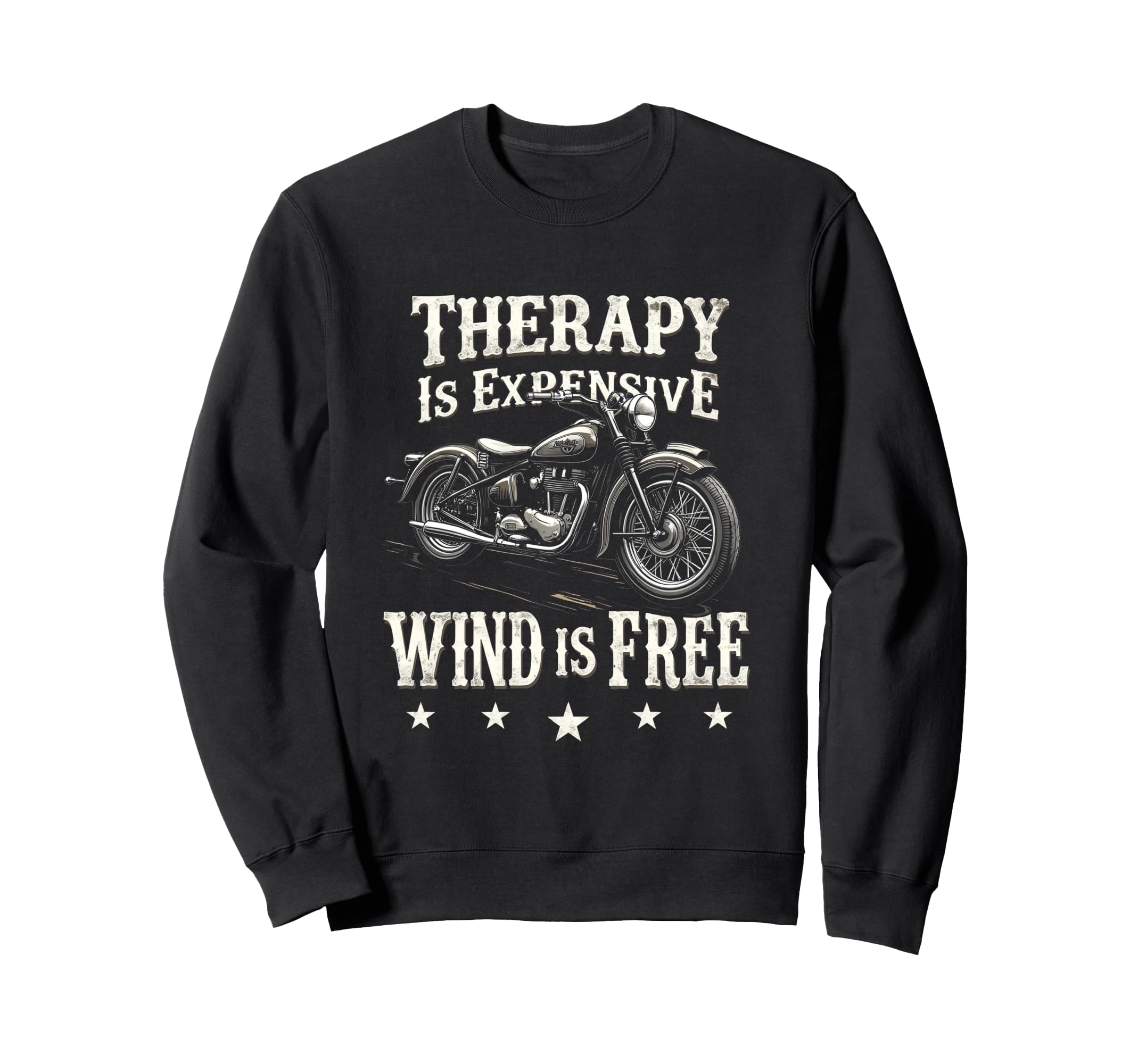 Therapy Is Expensive Wind Is Free Sweatshirt - Casual Everyday Wear Unisex - T-Shirt, Sweatshirt, Hoodie